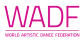 World Artistic Dance Federation World Artistic Dance Federation